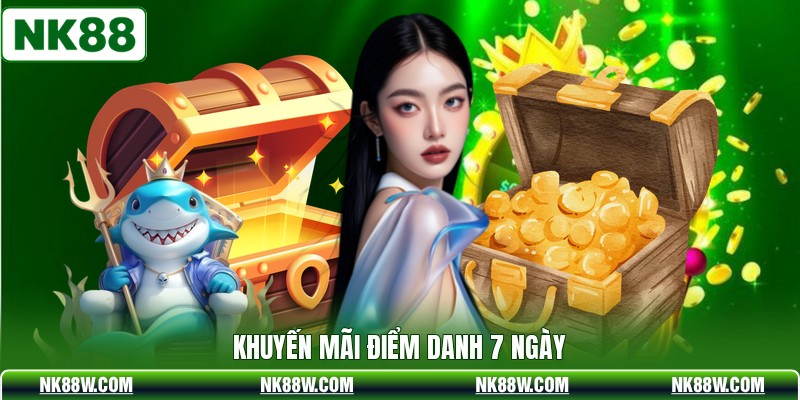 Khuyến mãi điểm danh 7 ngày